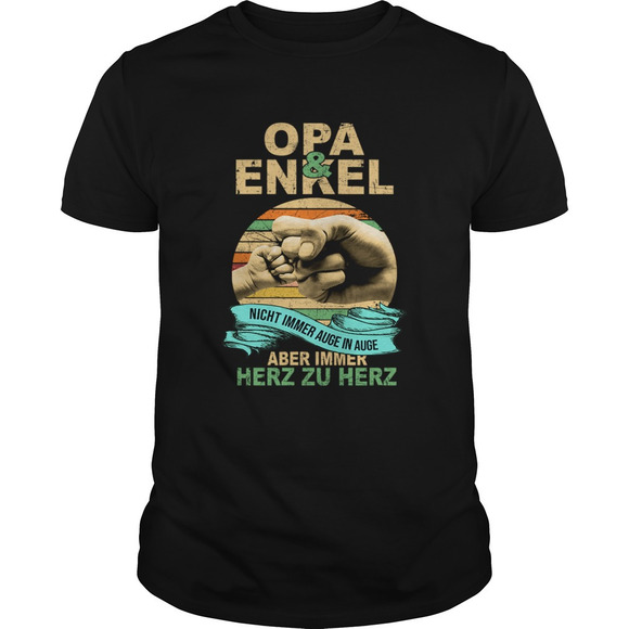 Other - Opaenkel Nicht Immer Auge In Auge Aber Immer Herz Zu Herz Tshirt